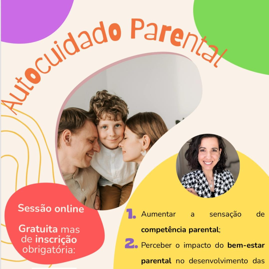 Convite: Sessão Online “Autocuidado Parental” - 6 de novembro / 18h30