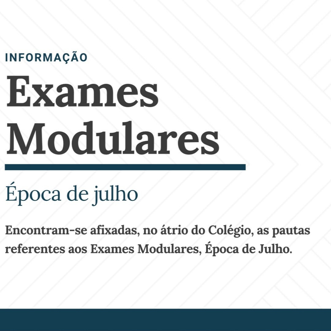Exames Modulares - Época de julho